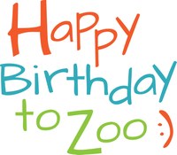 Happy Birthday to Zoo Happy Birthday to Zoo